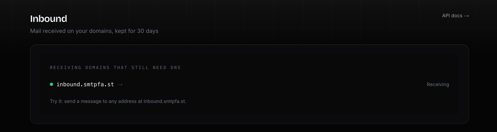 The same domain a moment later, marked Receiving, with a prompt to send a test message to any address at it
